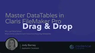 Mastering DataTables in Claris FileMaker Pro - Drag & Drop