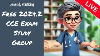 RACGP CCE Study Group Livestream  - Oct 9, 2024 - Generally Practicing - 2024.2 LS2