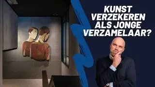 Jouw kunst verzekeren als jonge verzamelaar?