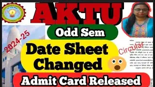 Aktu Odd sem exam date sheet changed 😨| Phase 1 Exam date sheet change | Odd sem admit card release