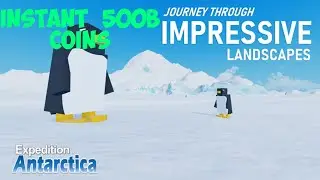Expedition Antarctica Instant 500B Coins Script | Roblox