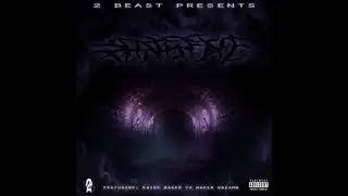 2BEAST x BAKER - FOLLOW ME INTO BLOOD (PROD. BAKER)