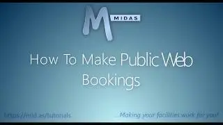 MIDAS: How To Make Public Web Bookings