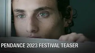 Pendance Film Festival | 2023 Teaser