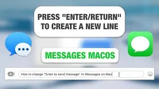 Change Enter to create a new line in Messages App on macOS