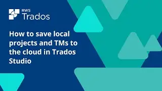 How to save local projects and TMs to the cloud in Trados Studio