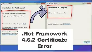.NET Framework 4.6.2 Microsoft Certificate Error | Bharath Workspaces