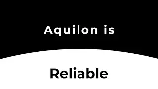 Aquilon is reliable