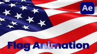 After Effects Tutorial: Animate ANY Flag the Easy Way 