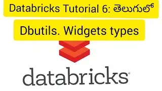 Databricks Tutorial 6: Databricks widgets types, Databricks Variable's, Databricks Parameters