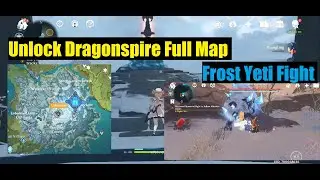 Genshin Impact 1.2 Gameplay: Unlocking Dragonspire Map & Frost Yeti Fight