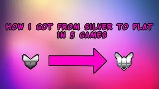 HOW I GOT FROM SILVER TO PLAT IN 5 GAMES | OVERWATCH