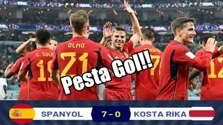 🔴 LUAR BIASA!! Spanyol Jadi Klub Paling Moncer Di Piala Dunia 2022 Dengan Menggasak Kosta Rika 7-0