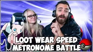 SET UP SOME MORE! - LOOT WEAR SPEED Metronome Pokemon Battle w/ ShadyPenguinn & ShadyLady