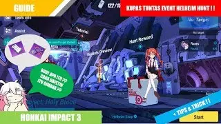 Event Helheim Hunt dan Cara Mainnya - Honkai Impact 3 Server SEA | Guide #5