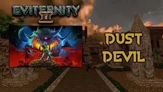 Dust Devil - Eviternity II OST (MAP09)