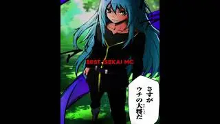 One of the best Isekai Main Characters // #tensura