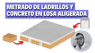 Metrando Ladrillos y Concreto de una Losa Aligerada👷🏽‍♂️
