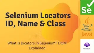 Master Locator Strategies in Selenium 🔍 | XPath, CSS, ID, Name Explained! Part -1