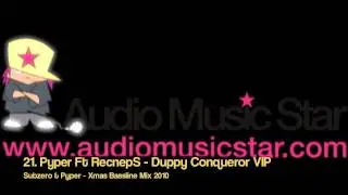 21. Pyper Ft RecnepS - Duppy Conqueror VIP (Subzero & Pyper - Xmas Bassline Mix 2010)