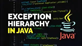 Exception Hierarchy in Java With Example | Java Exception Handling Tutorial