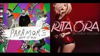 I Will Never Let You Have Fun (Mashup) - Rita Ora vs. Paramore