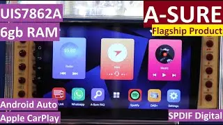 FLAGSHIP A-Sure Android Car Radio - UIS7862 8 Core CPU - 6gb RAM - SPDIF - Wireless Apple CarPlay