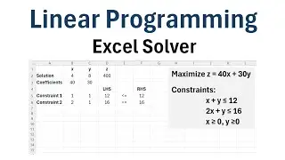 How to Solve a Linear Programming Problem Using Excel Solver