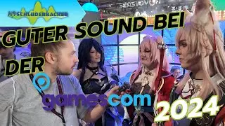 Gibt es guten Sound auf der Gamescom 2024?