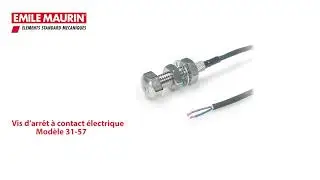 Vis d’arrêt à contact électrique - Emile Maurin 31-57