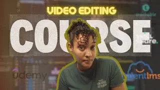 Launch Your Video Editing Course: A Step-by-Step Guide