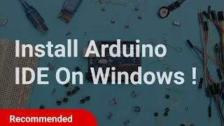install arduino ide on windows 10 ! Best Method !