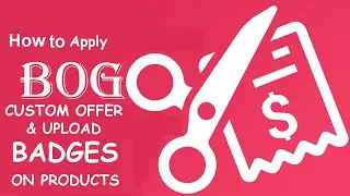 How to Set Badges on Products in Shopify with Bogo Discount App by Extendons
