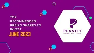 Top Recommended Preipo shares to invest (June2023) | Unlisted shares | Planify