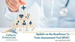 Update on the Readiness to Train Assessment Tool (RTAT)