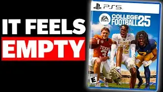 College Football 25 is Empty...