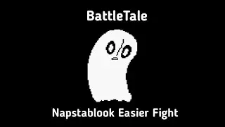 Napstablook Easier Fight | BattleTale