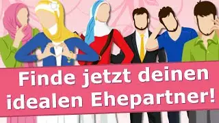 JETZT islamisch heiraten! Seriöse Partnersuche nach islamischen Grundsätzen! Muslim/Islam Heirat!