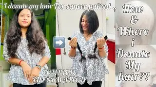 How i donate my hair to cancer patient.. কীভাবে আমি আমার চুল ক্যান্সার পেশেন্টদের দিলাম..