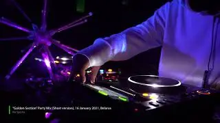 Ne Spesha - "Golden Section" Party Mix (Short version), 16 January 2021, Belarus