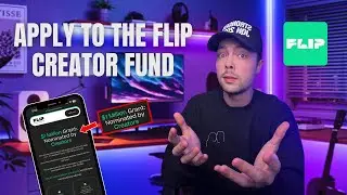 How To Join The Flip Creator Fund