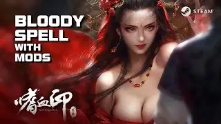 Bloody Spell (嗜血印) - Gameplay with Mods - Steam - B2P - PC - EN/CN