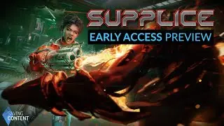 Supplice - Early Access Preview