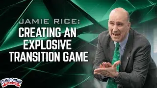 Jamie Rice: Creating an Explosive Transition Game