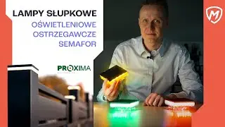 Lampy słupkowe, ostrzegawcze, oświetleniowe, semafor