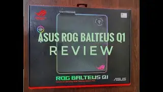 ASUS ROG BALTEUS Q1 WIRELESS CHARGING RGB GAMING MOUSEPAD UNBOXING