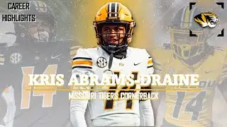 Kris Abrams-Draine | 𝟟 | Missouri Tigers CB
