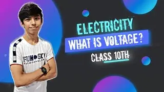 What is Voltage in Electricity | Class 10 | Physics | Potential Difference | Learn easily | Part 3