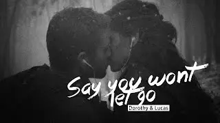 just say you won't let go.