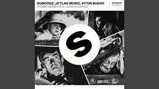 Atomic Bomb (feat. Juan Alcasar)